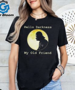 Star Wars Darth Vader Hello Darkness My Old Friend T Shirt