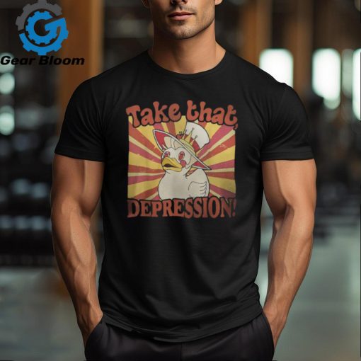 Take That Depression Duck, Lucifer Duck Retro Vintage Shirt