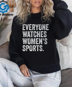 Vintage Everyone Watches Women's Sports T Shirt