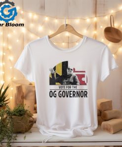 Vote For The Og Governor shirt