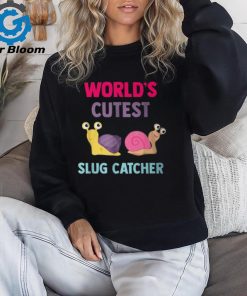 World's Cutest Slug Catcher Little Bug Hunter T Shirt