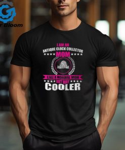 Antique Clock Collector Mom Horologist Mother's Day T Shirt