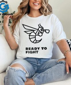 Bee ready to fight shirt