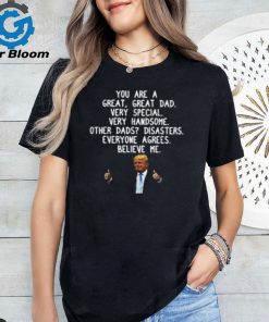 Donald Trump Father's Day Gag Gift T Shirt
