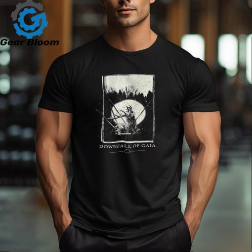 Downfall Of Gaia T Shirt