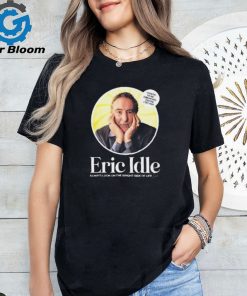 Eric Idle 2024 Tour Shirt Fan Shirt