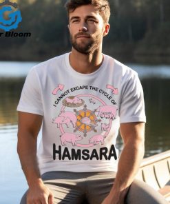 I Cannot Escape The Cycle Of Hamsara. Shirt