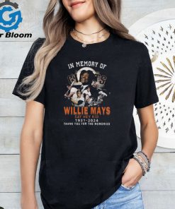 In Memory Of Willie Mays Say Hey Kid 1931 2024 Thank You For The Memories T Shirt