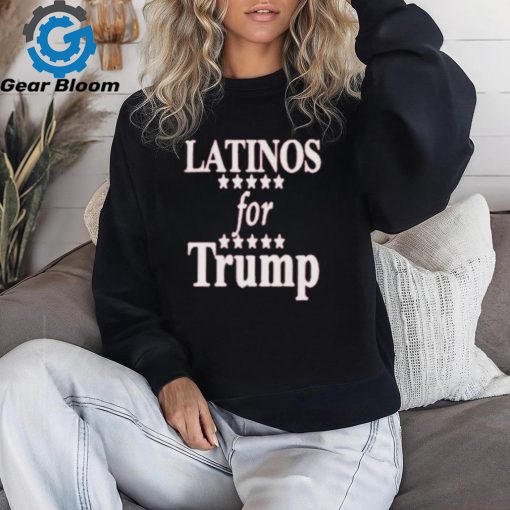 Latinos For Trump 2024 Shirt