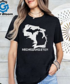 Michigangster Michigan T Shirt