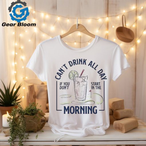 Morning Transfusion Can’t Drink All Day Shirt