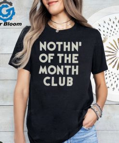 Nothin'special Nothin' Of The Month Club Tee shirt