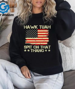 Official American Flag Hawk Tuah 24 Spit On That Thang T Shirt