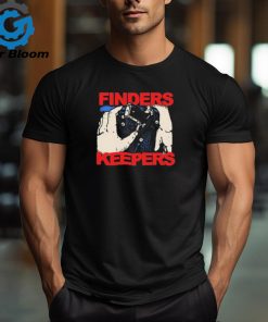 Official Art Of Baker Finders Keepers Shirt