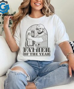 Official Father Of The Year t shirt