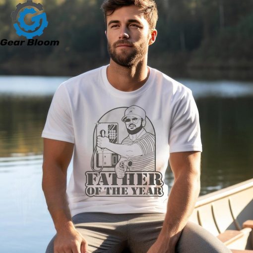 Official Father Of The Year t shirt