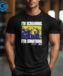 Official I’m Screaming For Something Shirt