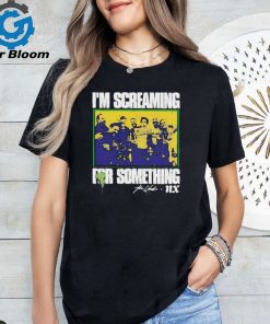 Official I’m Screaming For Something Shirt