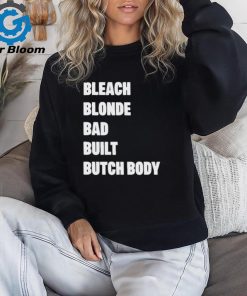 Official Jasmine Crockett Wearing Bleach Blonde Bad Built Butch Body Shirt