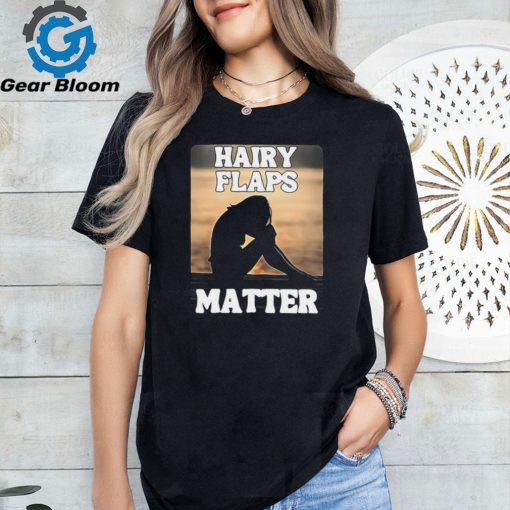 Official Niamhy Noozey Hairy Flaps Matter t shirt