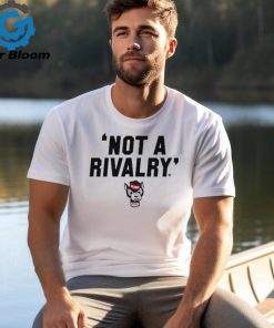 Official Official NC State Wolfpack Not a Rivalry 2024 Shirt