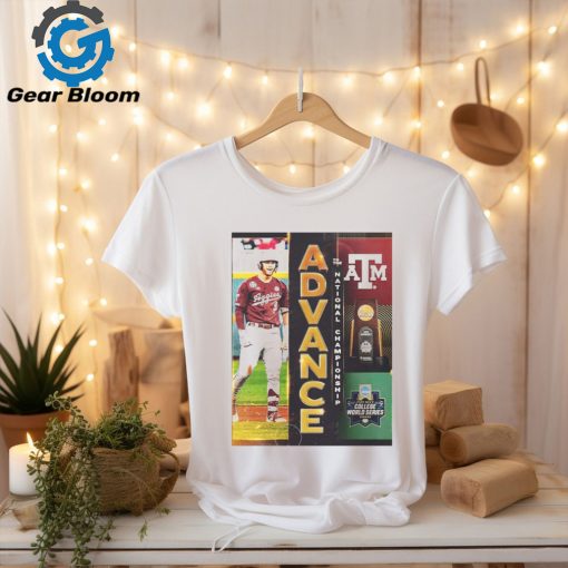 Official Poster Texas A&M Baseball Advance To The National Championship 2024 NCAA Division I t shirt