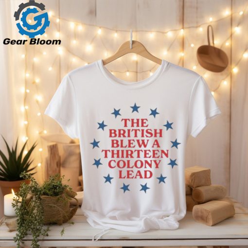 Official The British Blew A 13 Colony Lead Shirt
