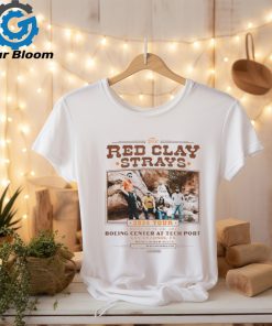 Official The Red Clay Strays 2024 Tour June 28 2024 Boeing Center At Tech Port Shirt