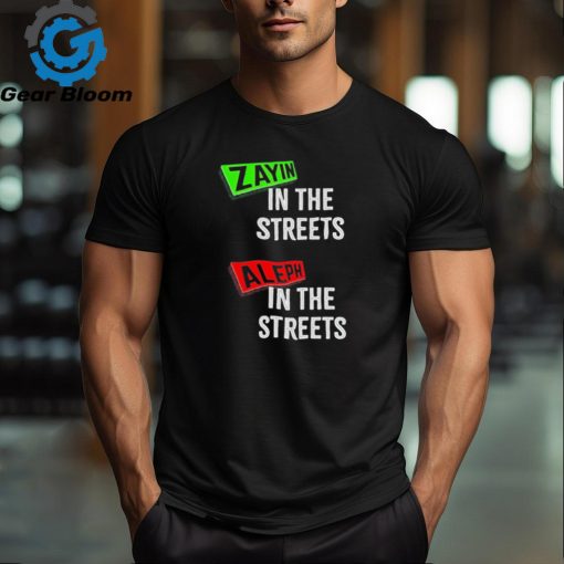 Official Zayin In The Streets Aleph In The Sheets black t shirt