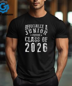 Officially A Junior Future Class Of 2026 Back To School T Shirt