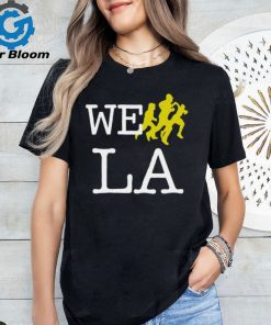 Popout we run LA shirt