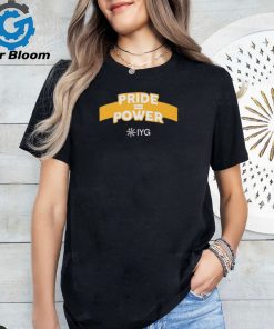 Pride = Power Indiana Shirt