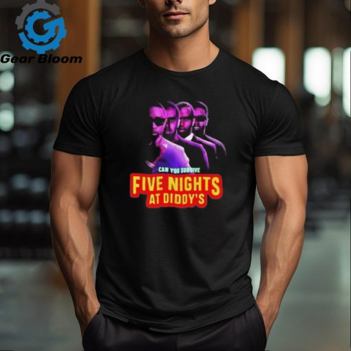 Shirt Can You Survive Five Nights At Diddy’s shirt