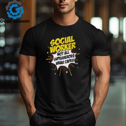 Social Worker Superhero Product Comic Idea T Shirt