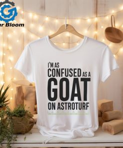 Survivor Merch Goat On Astroturf Quote Shirt