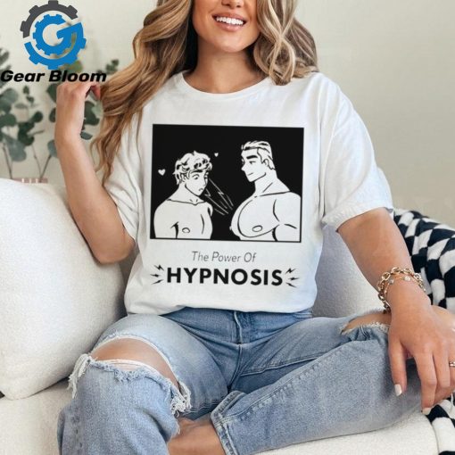 The power of hypnosis shirt