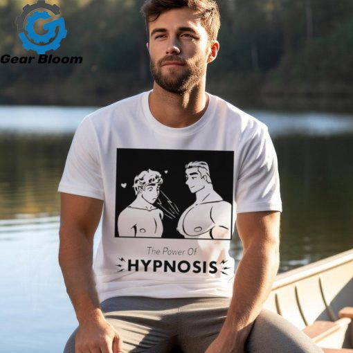 The power of hypnosis shirt