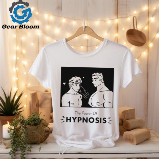 The power of hypnosis shirt