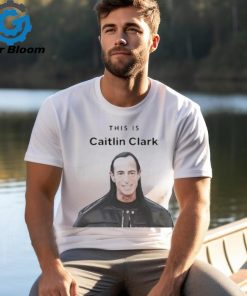 This Is Caitlin Clark Shirt