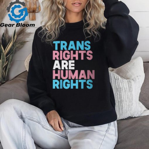 Transgender Lgbtq Pride Trans Right Are Human Rights T Shirt