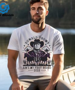 Vintage Donald Trump Aint My First Rodeo SVG shirt