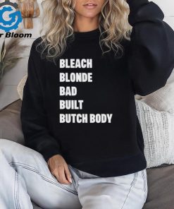 Official Jasmine Crockett Wearing Bleach Blonde Bad Built Butch Body Shirt