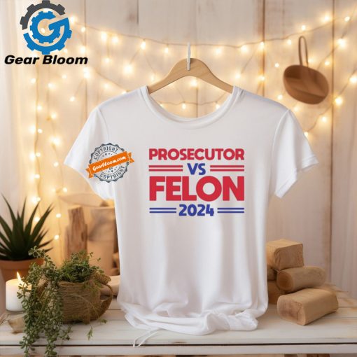 Alex cole prosecutor vs felon 2024 kamala harris shirt