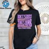 Ball Park Music Don’t Stress 2024 Shirt