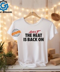 Beverly Hills Cop Axel F The Heat Is Back On Shirt