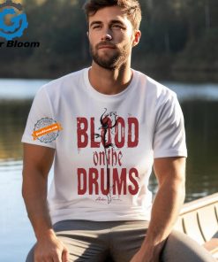 Blood On The Drums Botd Unisex T Shirt