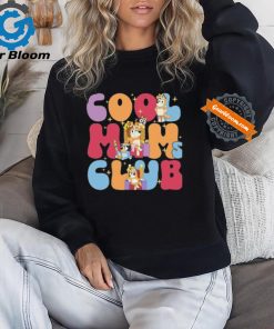 B!luey Cool Mom Club B!luey Mum Chilli Heeler Bl!uey BirthdayBl!uey And Bingo shirt