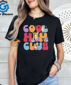 B!luey Cool Mom Club B!luey Mum Chilli Heeler Bl!uey BirthdayBl!uey And Bingo shirt