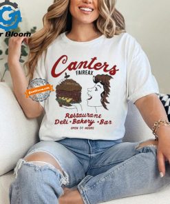 Canter’S Fairfax Restaurant Deli Bakery Bar 2024 Shirt