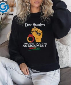 Dear Ancestors I Understood The Assignment Shirt